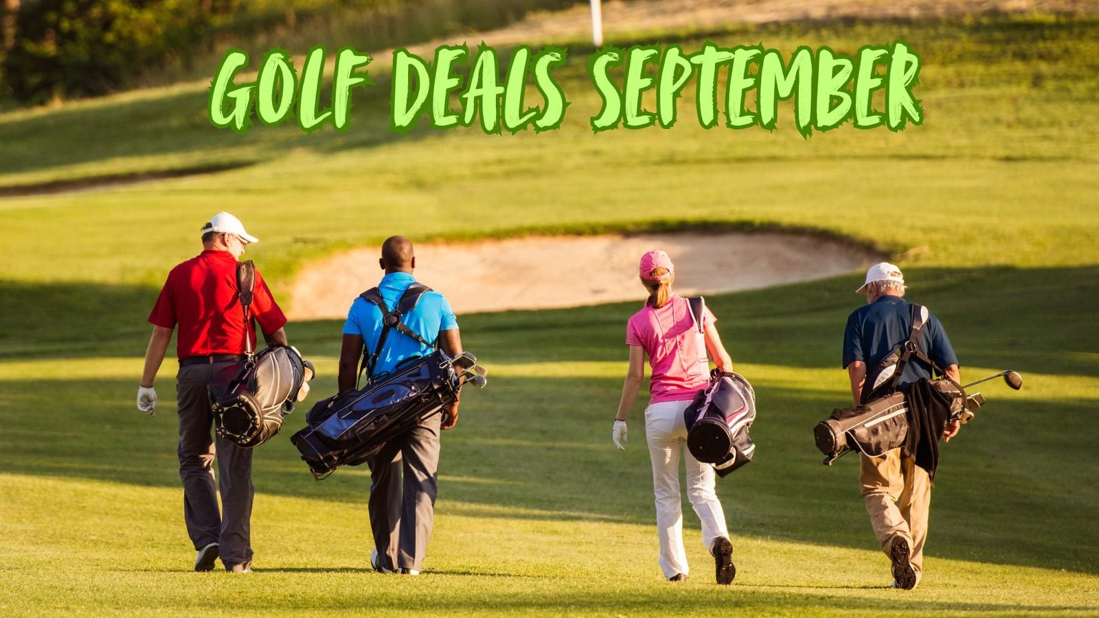 Golf deals Sep 2024