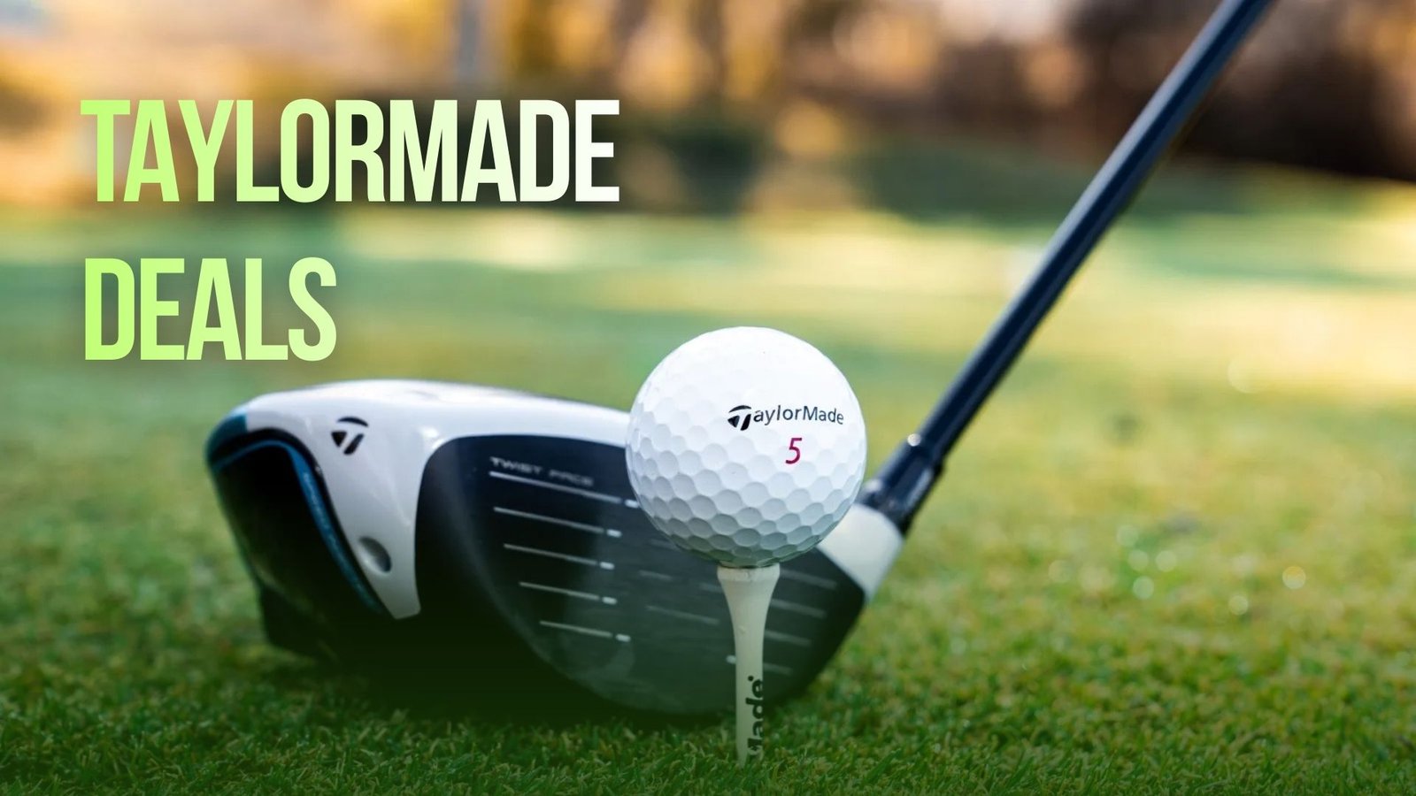 Taylormade Deals 2026
